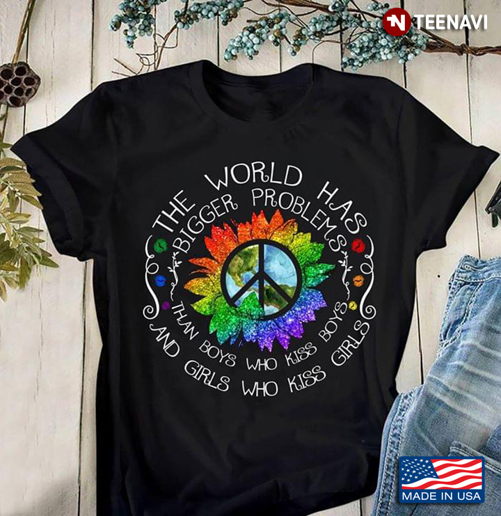 Hippie LGBT The World Has Bigger Problems Than Boys Who Kiss Boys And Girls Who Kiss Girls