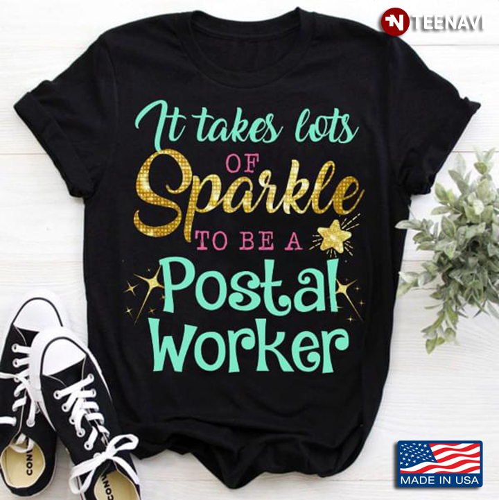 It Takes Lots Of Sparkle To Be A Postal Worker