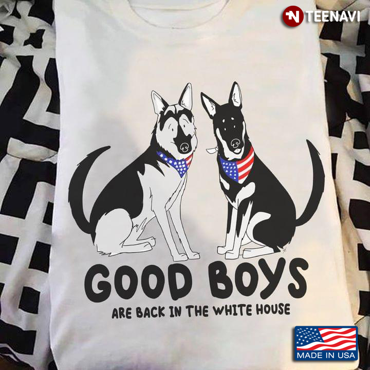 Good Boys Are Back In The White House Champ And Major German Shepherd