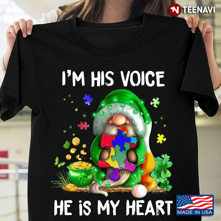 Gnome Hugging Autism Awareness I'm His Voice He Is My Heart St. Patrick's Day