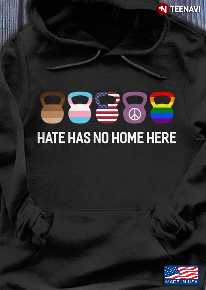 Hate Has No Home Here LGBT
