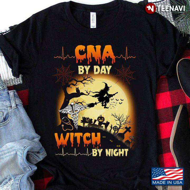 CNA By Day Witch By Night Halloween