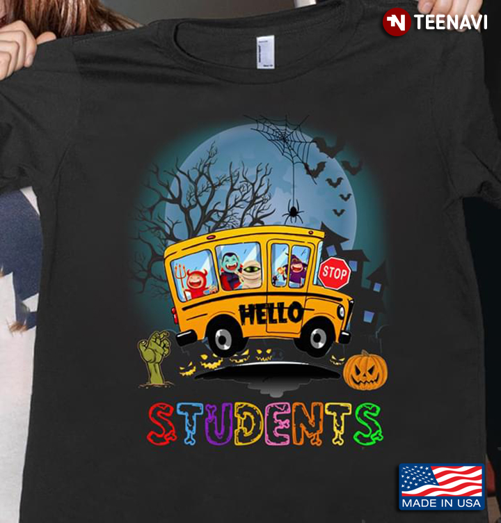 Hello Students Schoolbus Driver Black To School Halloween