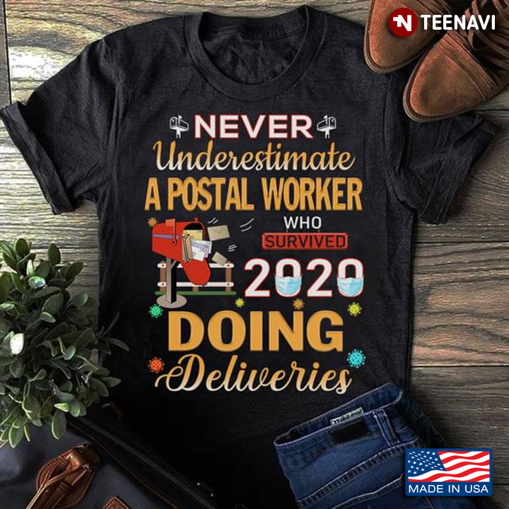 Never Underestimate A Postal Worker Who Survived 2020 Doing Deliveries