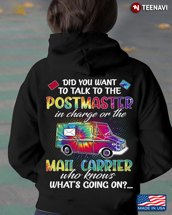 Did You Want To Talk To The Postmaster In Charge Or The Mail Carrier Who Knows What's Going On