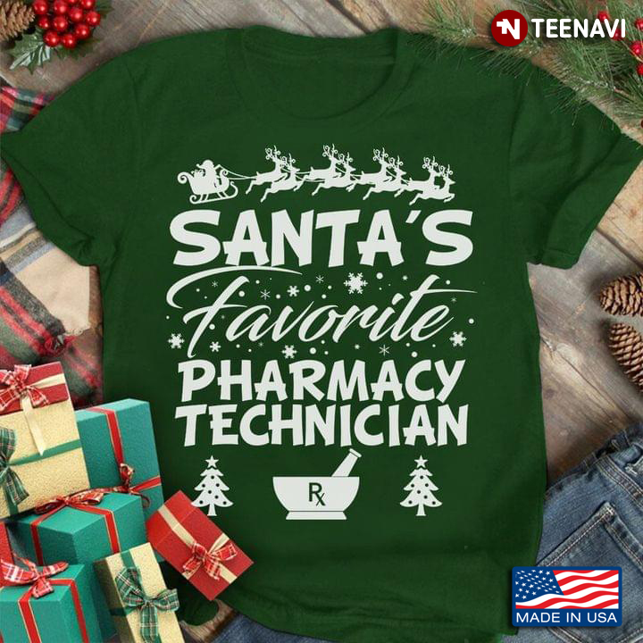 Santa's Favorite Pharmacy Technician Christmas