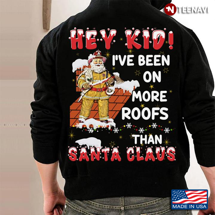 Roofer Hey Kid I've Been On More Roofs Than Santa Claus Christmas