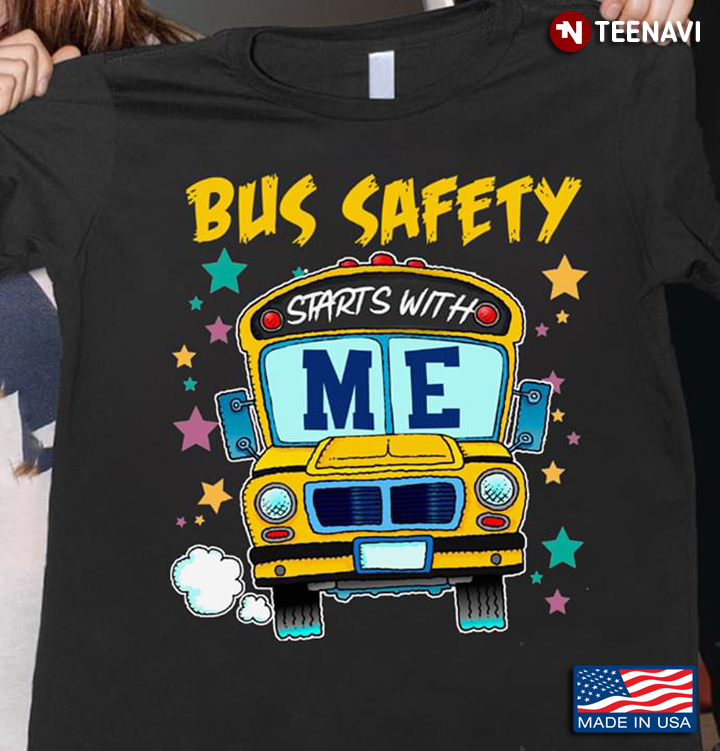 Bus Safety Starts With Me Bus Driver