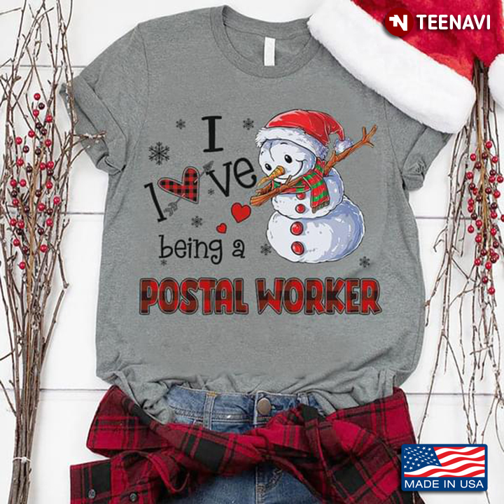 I Love Being A Postal Worker Snowman With Scarf Christmas