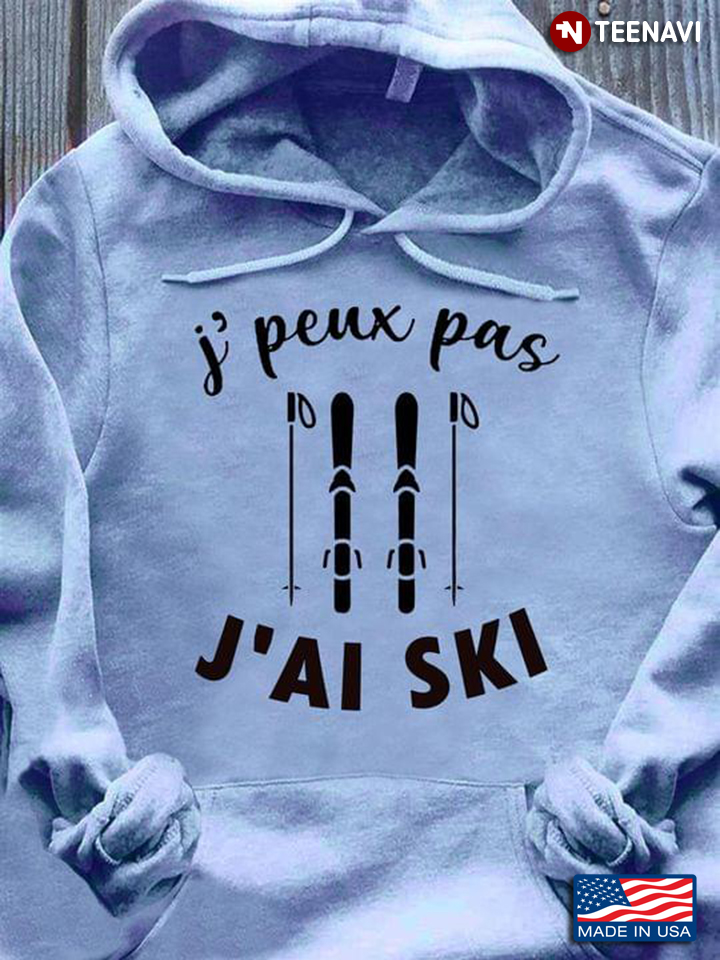 Skiing J' Peux Pas J'ai Ski
