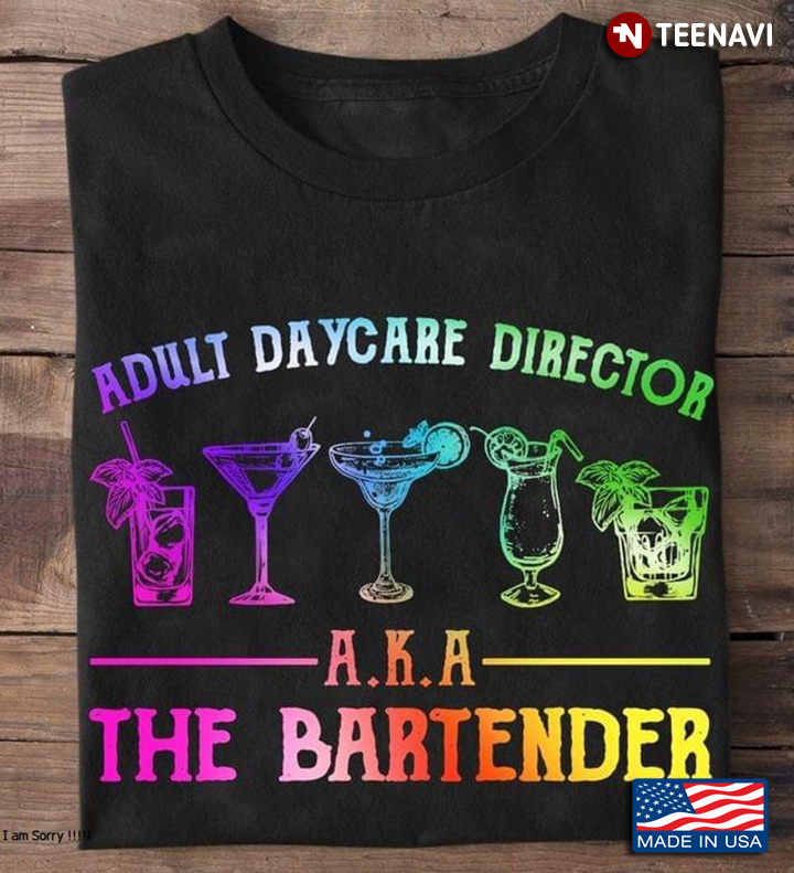 Adult Daycare Director Aka The Bartender