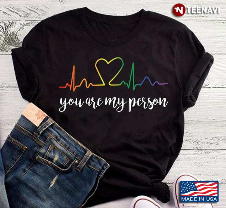 You Are My Person LGBT Heartbeat