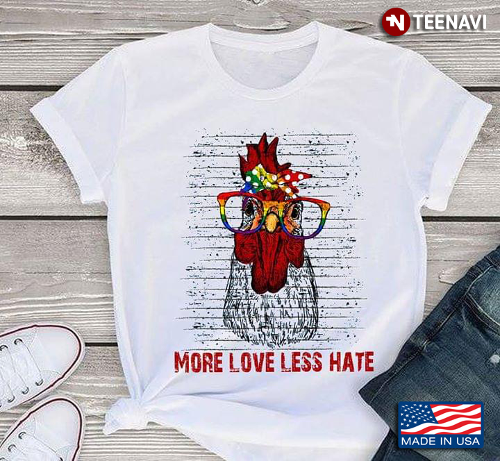 LGBT More Love Less Hate Rooster With Bandana And Glasses