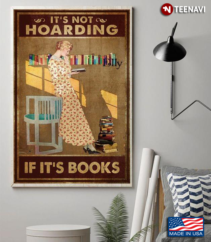 Vintage Girl Reading Book It’s Not Hoarding If It’s Books