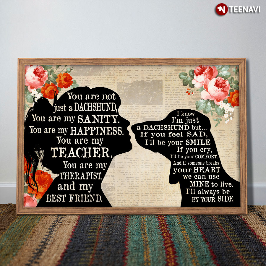 Vintage Floral Book Page Theme Girl & Dachshund Dog Silhouette You Are Not Just A Dachshund Poster