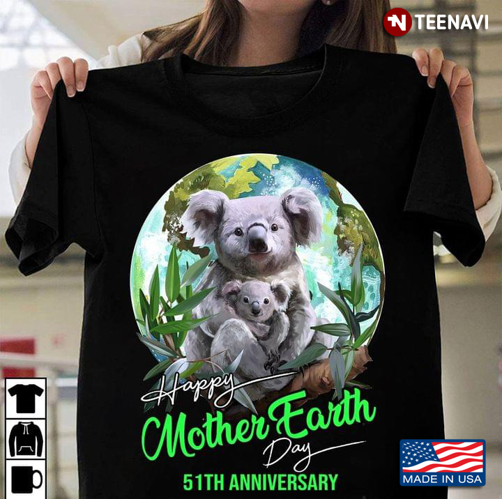 Koala Happy Mother Earth Day 51TH Anniversary