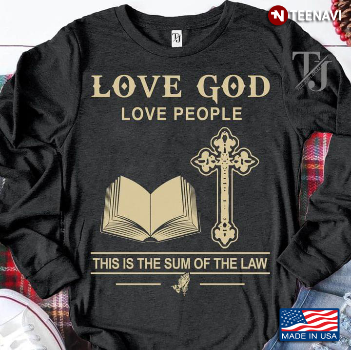 Bible Cross Love God Love People This Is The Sum Of The Law