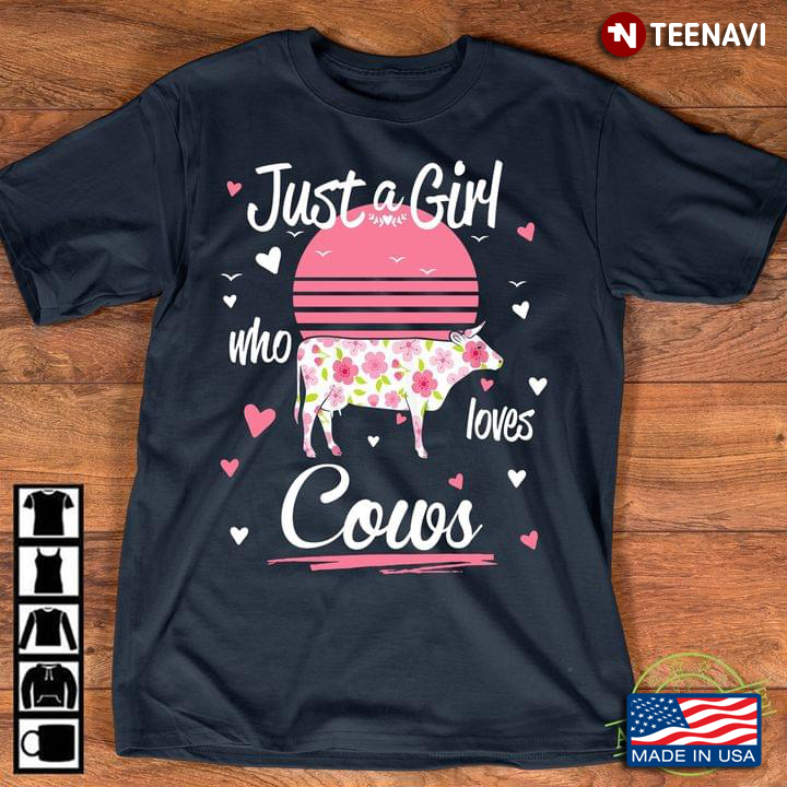 Just A Girl Who Loves Cows New Version