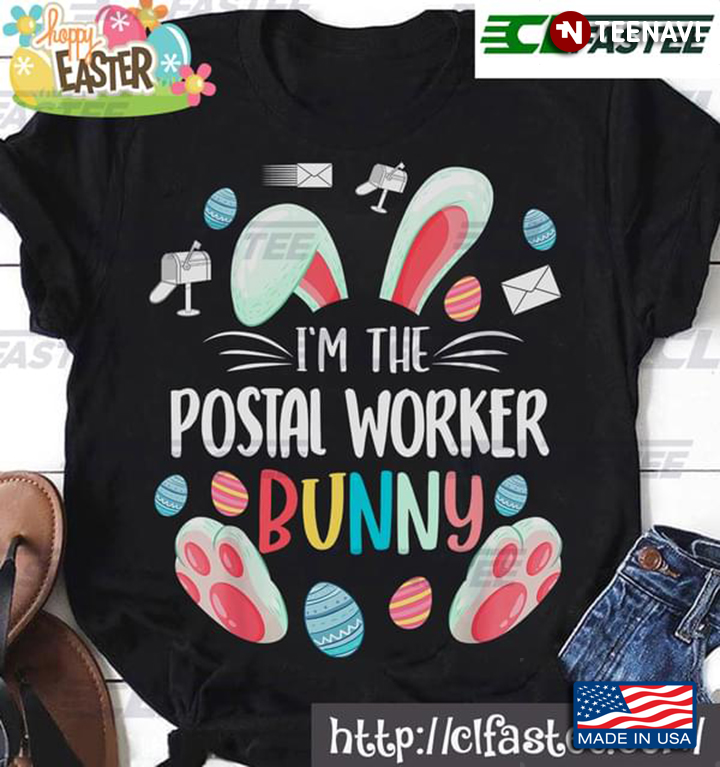 I’m The Postal Worker Bunny Easter Day Rabbit