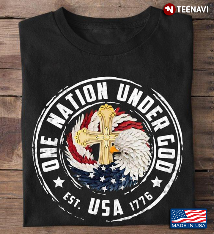 One Nation Under God Est. USA 1776