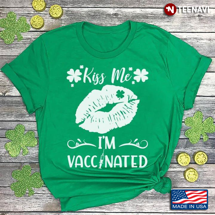 Kiss Me I'm Vaccinated Clover