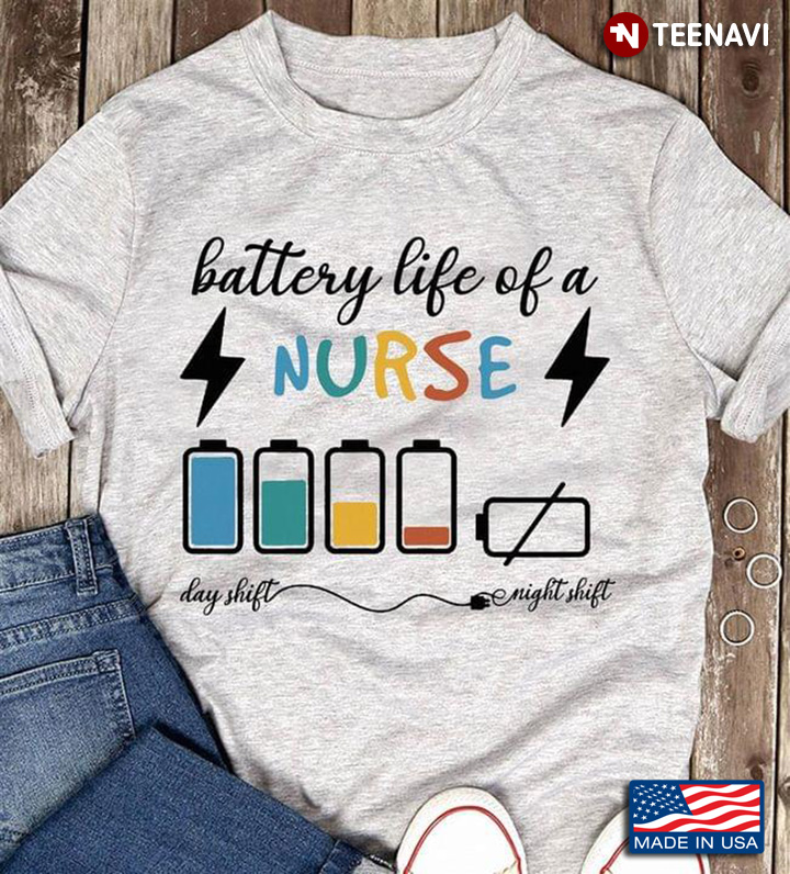 Battery Life Of A Nurse Day Shift Night Shift