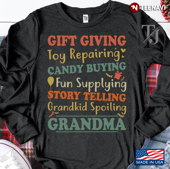 Gift Giving Toy Repairing Candy Buying Fun Supplying Story Telling Grandkid Spoiling Grandma