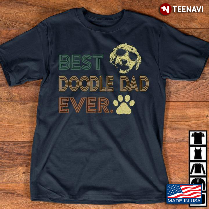 Best Doodle Dad Ever Poodle New Version