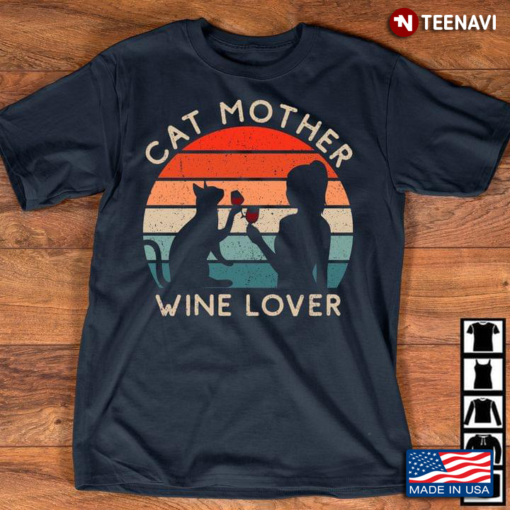 Cat Mother Wine Lover Vintage New Version