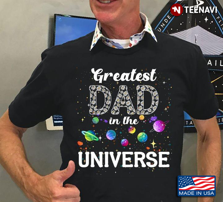 Greatest Dad In The Universe