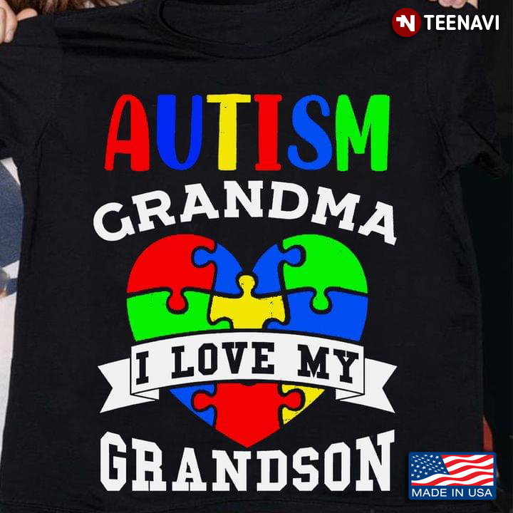 Autism Grandma I Love My Grandson