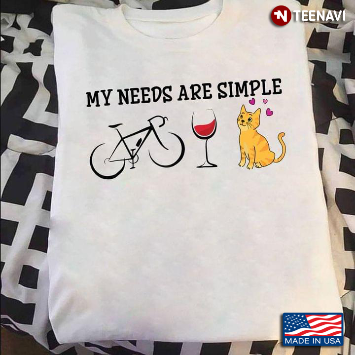 My Needs Are Simple Bicycle Wine Cat