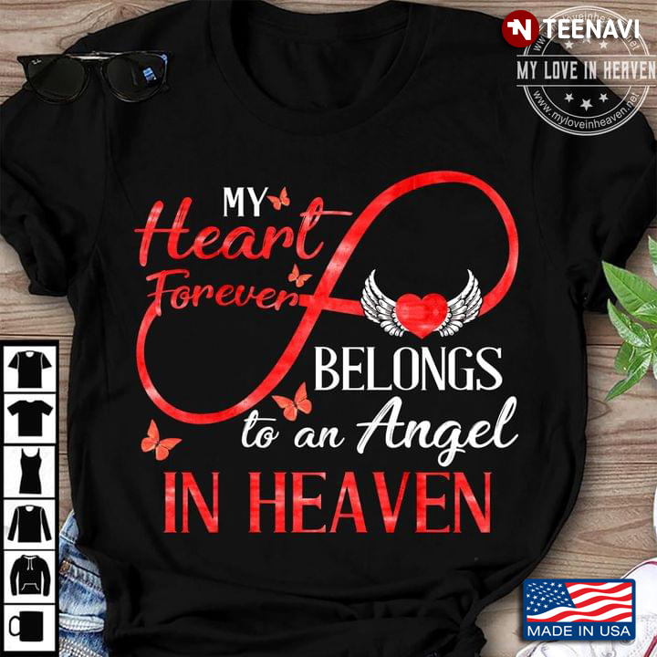 My Heart Forever Belongs To An Angle In Heaven