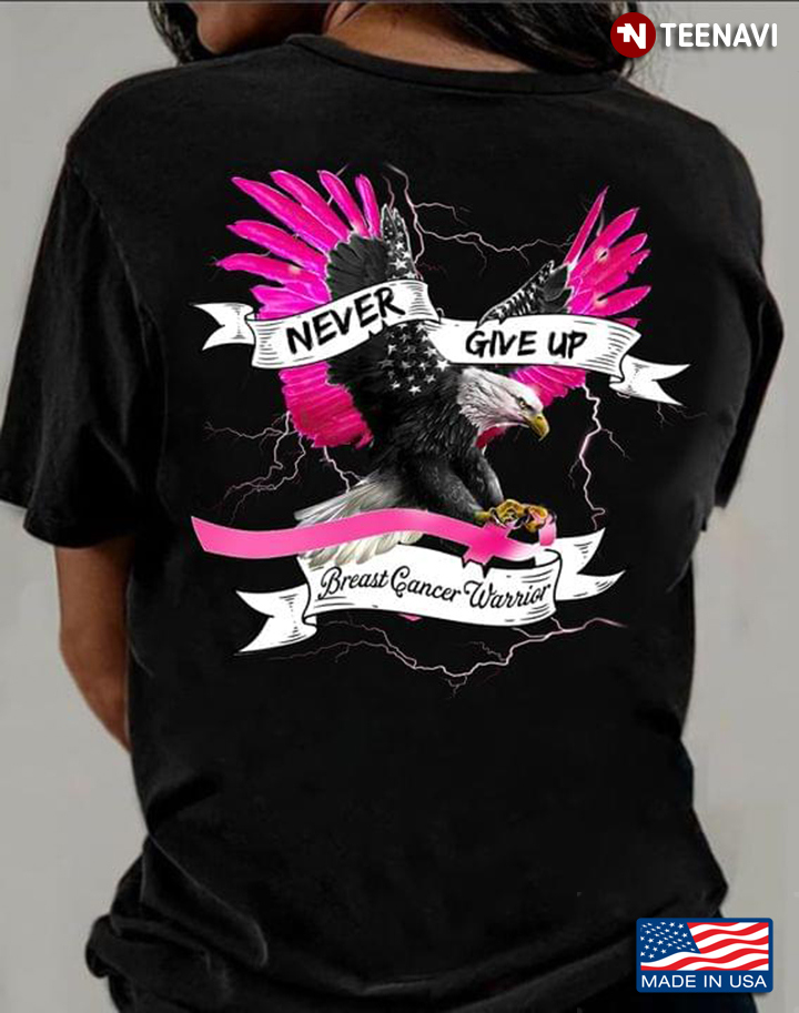 Never Give Up Eagle Breast Cancer Awareness