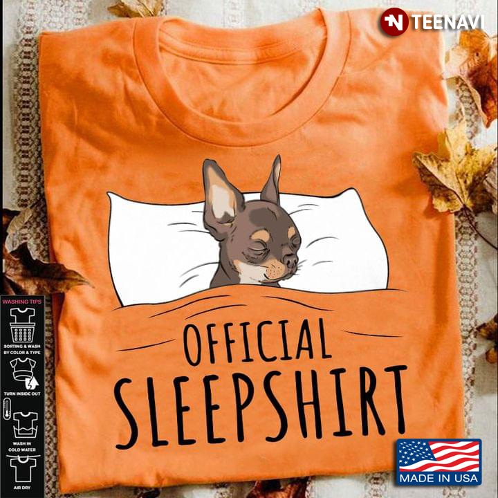 Official Sleepshirt Chihuahua Is Sleeping