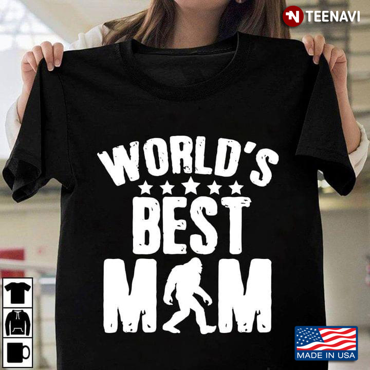 World's Best Mom Bigfoot