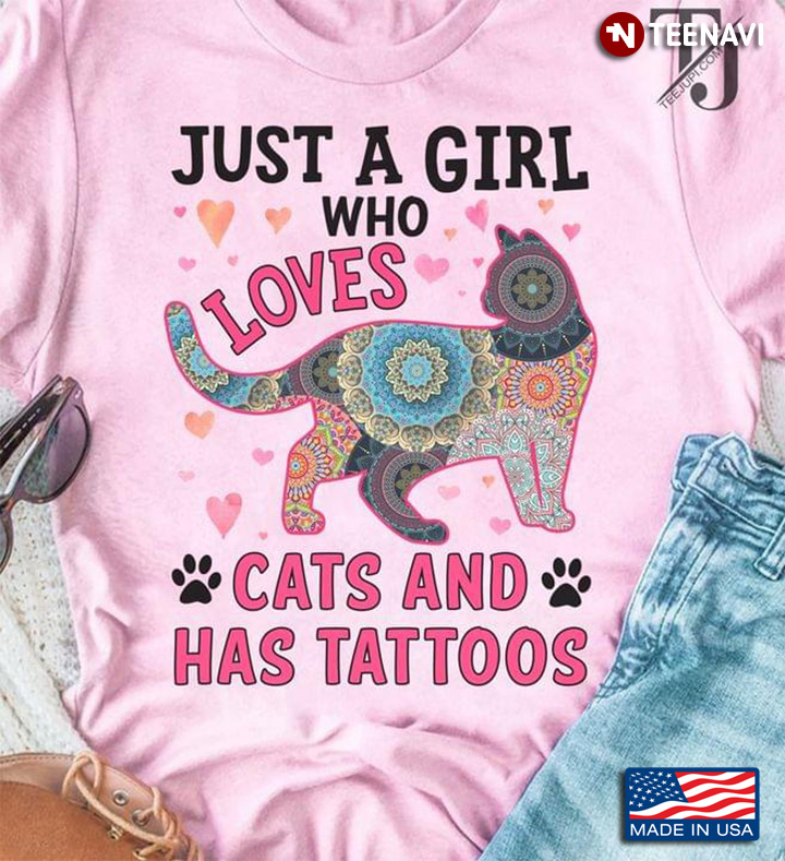 Just A Girl Who Loves Cats And Has Tattoos