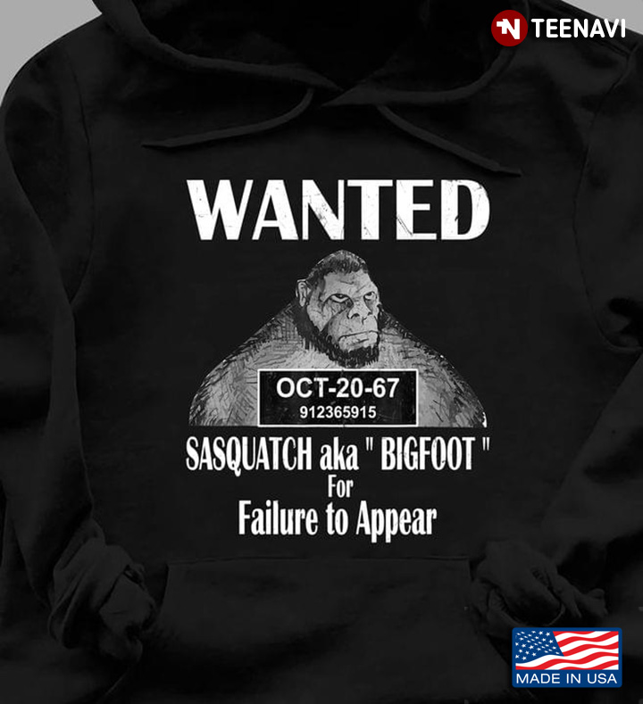Wanted Oct-20-67 Saquatch Aka Bigfoot For Failure To Appear