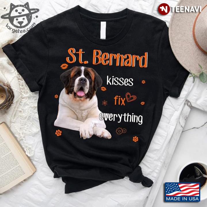 St. Bernard Kisses Fix Everything