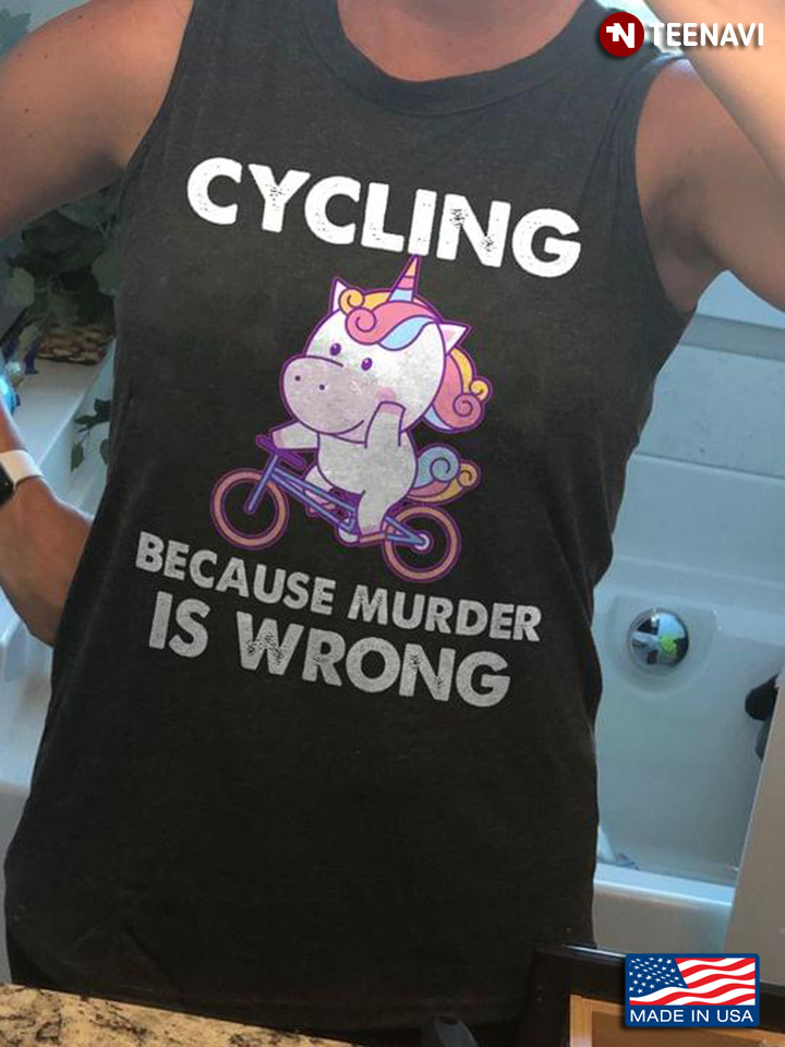 Cycling Because Murder Is Wrong Unicorn