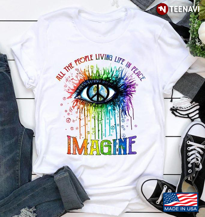 LGBT All The People Living Life In Peace Imagine Eye