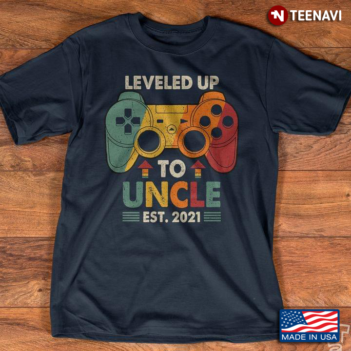 Leveled Up To Uncle Est 2021 Video Games