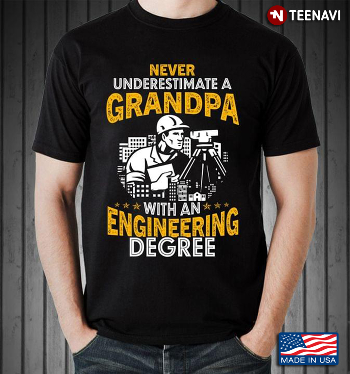 Never Underestimate A Grandpa With An Engineering Degree