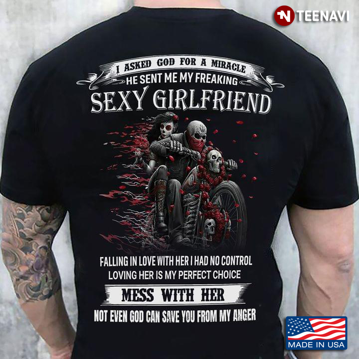 I Asked God For A Miracle He Sent Me My Freaking Sexy Girlfriend Skeleton Rides Motorbycle