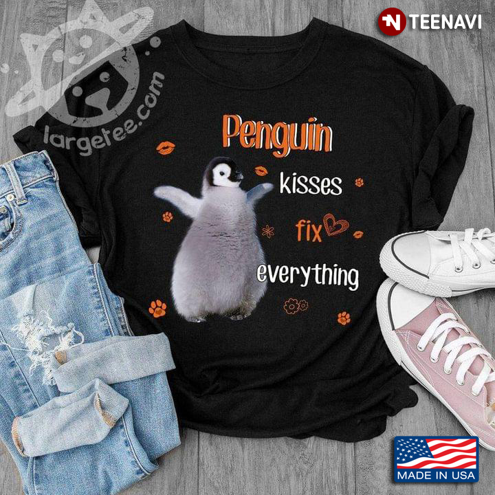 Penguin Kisses Fix Everything