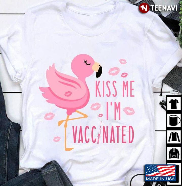 Kiss Me I'm Vaccinated Flamingo