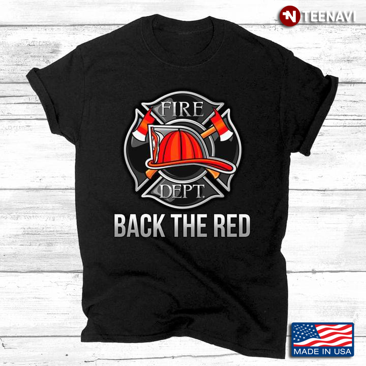 Back The Red Firefighter