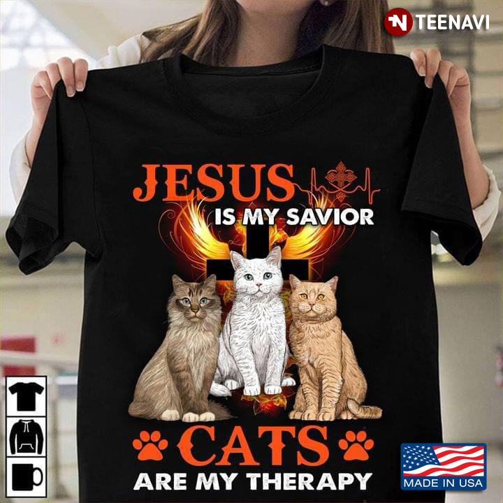 Jesus Is My Savior Cats Are My Therapy