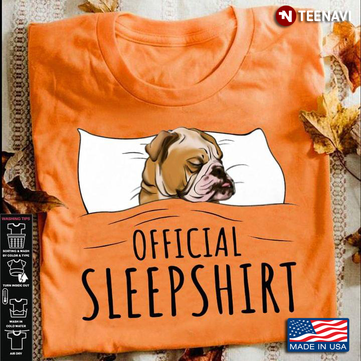 Official Sleepshirt Bulldog Is Sleeping