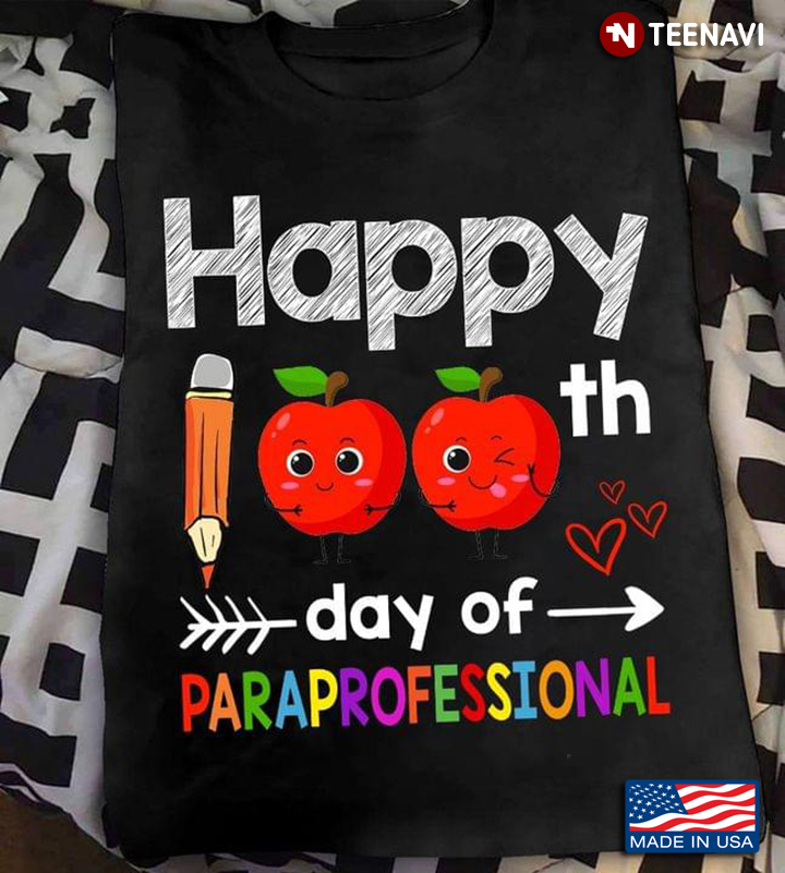 Happy 100th Day Of Paraprofessional